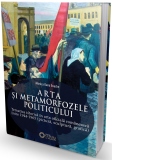 Arta si metamorfozele politicului. Tematica istorica in arta oficiala romaneasca intre 1944-1965 (pictura, sculptura, grafica)