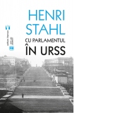 Cu Parlamentul in URSS