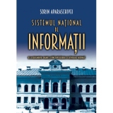 Sistemul national de informatii: de la Regulamentul Organic si pana dupa Razboiul de Reintregire Nationala