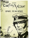 Corto Maltese. Departe, tot mai departe (volumul 3)