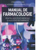 Manual de farmacologie pentru asistenti medicali si asistenti de farmacie