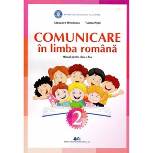 manual digital romana clasa 4 semestrul 2 Comunicare in limba romana. Manual pentru clasa a II-a