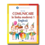 Comunicare in limba moderna 1 Engleza. Manual pentru clasa I