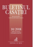 Buletinul Casatiei nr. 10/2018