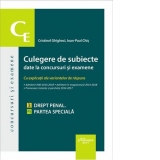 Culegere de subiecte date la concursuri si examene. Cu explicatii ale variantelor de raspuns. Drept penal. Partea speciala