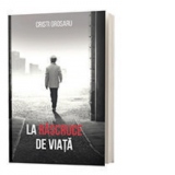 La rascruce de viata