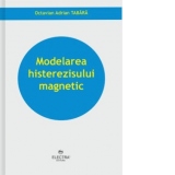 Modelarea histerezisului magnetic