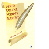 Verba Volant, Scripta Manent. Antologie de proza. Volumul 17