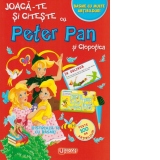 Joaca-te si citeste cu Peter Pan si Clopotica. Basme cu multe abtibilduri