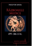 Razboaiele Medice. 499-386 i. Hr. Volumul 1