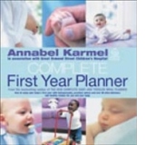 Annabel Karmel's Complete First Year Planner