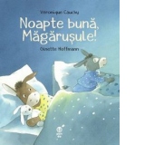 Noapte buna, Magarusule!