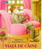 Viata de caine