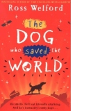 Dog Who Saved the World