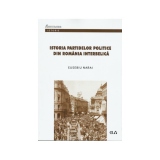 Istoria partidelor politice din Romania interbelica