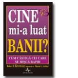 Cine mi-a luat banii?