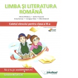 Limba si literatura romana. Caietul elevului pentru clasa a III-a