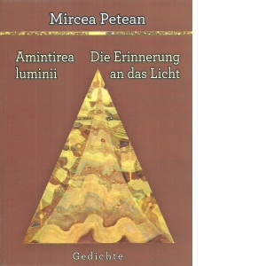 Amintirea luminii / Die Erinnerung an das Licht