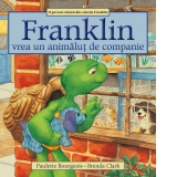 Franklin vrea un animalut de companie