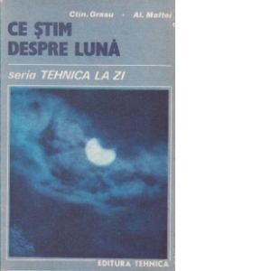 Ce stim despre luna