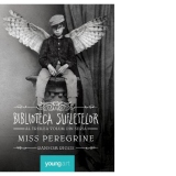 Miss Peregrine 3. Biblioteca sufletelor