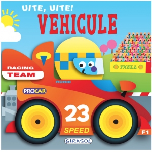 Uite, uite! Vehicule