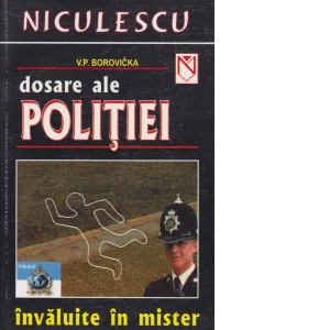 Dosare ale politiei invaluite in mister