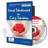 Inima sanatoasa in corp sanatos (Audiobook)