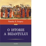 O istorie a Bizantului (editia a II-a)