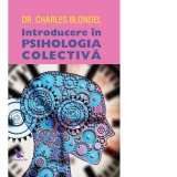 Introducere in psihologia colectiva