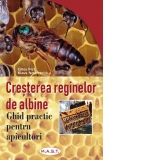 Cresterea reginelor de albine