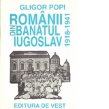 Romanii din Banatul Iugoslav (1918 - 1941)