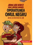 Biroul de investigatii nr. 2. Operatiunea Omul Negru (editie cartonata)