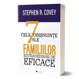 Cele 7 obisnuinte ale familiilor extraordinar de eficace