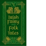 Irish Fairy and Folk Tales