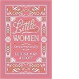 Little Women and Other Novels