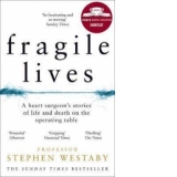 Fragile Lives