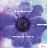 Este libera floarea? carte + 2 CD