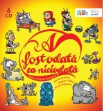 A fost odata ca niciodata, 6 CD (Audiobook)