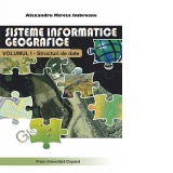 Sisteme informatice geografice. Volumul I. Structuri de date