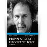 Marin Sorescu in documente inedite, Volumul III