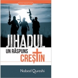 Jihadul. Un raspuns crestin