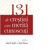 131 de crestini care merita cunoscuti