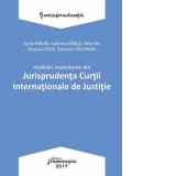 Hotarari importante din Jurisprudenta Curtii Internationale de Justitie