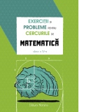 Exercitii si probleme pentru cercurile de matematica. Clasa a IV-a