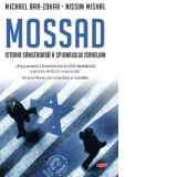 Mossad. Istoria sangeroasa a spionajului israelian