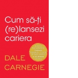 Cum sa-ti (re)lansezi cariera