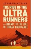 Rise of the Ultra Runners