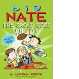 Big Nate: The Crowd Goes Wild!