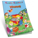 Carte de colorat: Meserii (format B5)